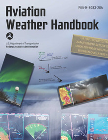 Aviation Weather Handbook (2025) (FAA-H-8083-28A) by Federal Aviation Administration, 9781510784451