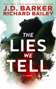 The Lies We Tell - 9798990746121 by J.D. Barker, 9798990746121