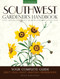 Southwest Gardener's Handbook by Diana Maranhao, 9781591866473