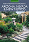Arizona, Nevada & New Mexico Month-by-Month Gardening (What to Do Each Month to Have a Beautiful Garden All Year) by Jacqueline Soule, 9781591866701