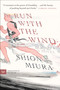 Run with the Wind (A Novel) - 9780063330917 by Shion Miura, Yui Kajita, 9780063330917