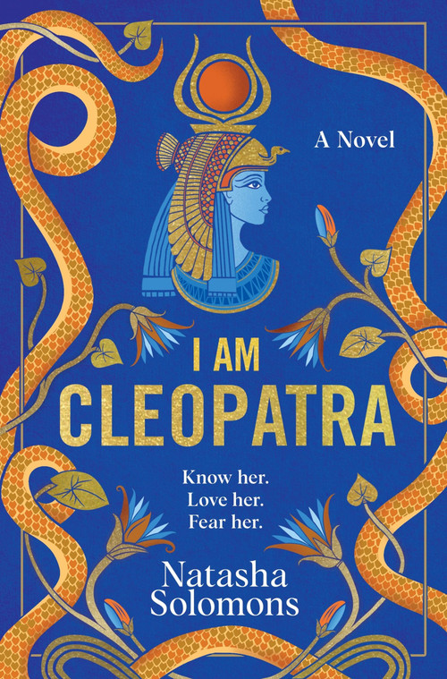 I Am Cleopatra (A Novel) by Natasha Solomons, 9780063449756