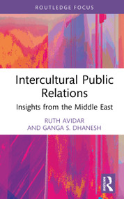 Intercultural Public Relations (Insights from the Middle East) by Ruth Avidar, Ganga S. Dhanesh, 9781032436708