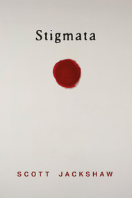 Stigmata by Scott Jackshaw, 9781772016918