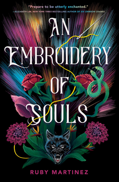 An Embroidery of Souls by Ruby Martinez, 9780593901038