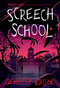 Screech School - 9780593897027 by Jennifer Killick, 9780593897027