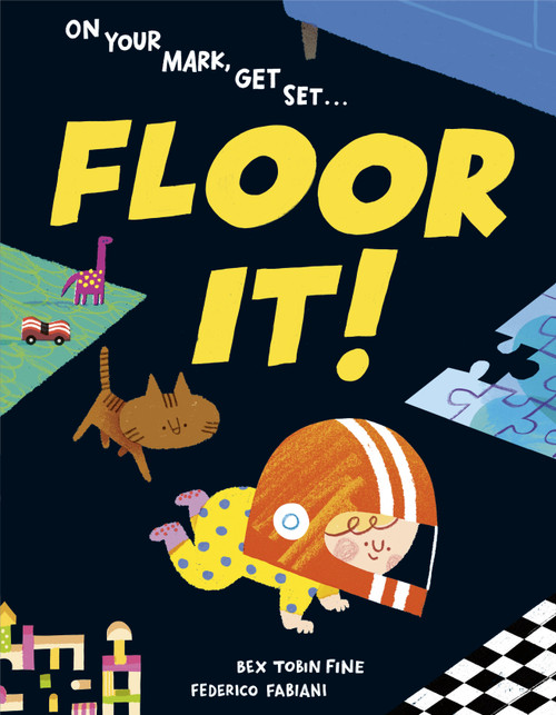 Floor It! by Bex Tobin Fine, Federico Fabiani, 9780593904992