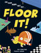 Floor It! by Bex Tobin Fine, Federico Fabiani, 9780593904992