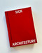 Sick Architecture by Beatriz Colomina, Nick Axel, Guillermo S. Arsuaga, e-flux Architecture, 9780262049689