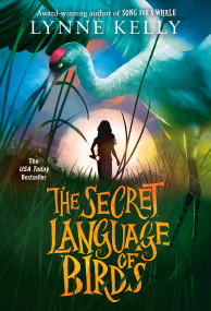 The Secret Language of Birds - 9781524770303 by Lynne Kelly