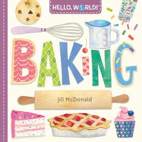 Hello, World! Baking by Jill McDonald, 9780593813560