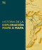 Historia de la exploración mapa a mapa (Exploration Map by Map) (Spanish Edition) by DK, 9798217129898