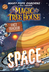 Magic Tree House Fact Tracker Graphic Novel: Space - 9780593705889 by Mary Pope Osborne, Mei Nakamura, Jomike Tejido, 9780593705889