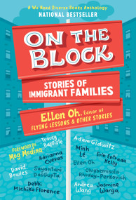 On the Block (Stories of Immigrant Families) - 9780593648476 by Ellen Oh, 9780593648476