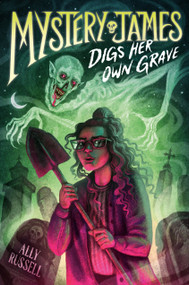 Mystery James Digs Her Own Grave - 9780593896921 by Ally Russell, 9780593896921