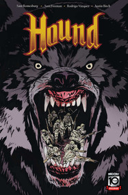 Hound - 9781952303784 by Sam Romesburg, Sam Freeman, Rodrigo  Vázquez, Justin Birch, 9781952303784