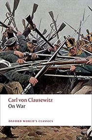 On War - 9780199540020 by Carl von Clausewitz, Beatrice Heuser, Michael Howard, Peter Paret, 9780199540020