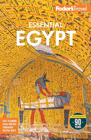 Fodor's Essential Egypt - 9781640978546 by Fodor's Travel Guides, 9781640978546