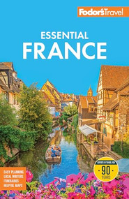 Fodor's Essential France - 9781640978560 by Fodor's Travel Guides, 9781640978560
