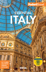 Fodor's Essential Italy 2026 by Fodor's Travel Guides, 9781640978577