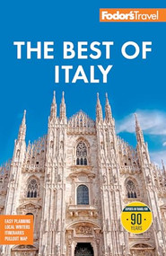Fodor's Best of Italy (with Rome, Florence, Venice & the Top Spots in Between) - 9781640978751 by Fodor's Travel Guides, 9781640978751