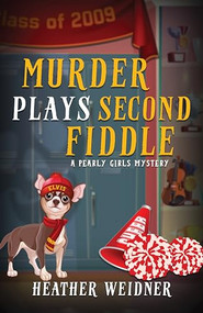 Murder Plays Second Fiddle - 9798887981154 by Heather Weidner, 9798887981154