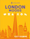 Rough Guides City Stories: London Moods by Rough Guides, Joanna Reeves, Amy Hopkins, Rachel Lawrence, Libby Davies, 9781835293997
