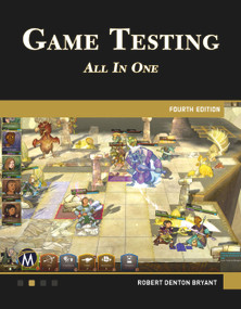 Game Testing All in One by Robert Bryant, 9781501521683