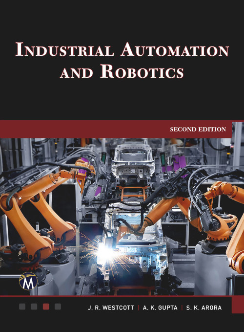Industrial Automation and Robotics by Jean Westcott, 9781683929611