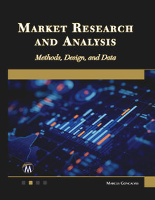 Market Research and Analysis (Methods, Design and Data) by MARCUS GONCALVES, 9781501522888
