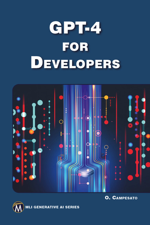 GPT-4 for Developers by Oswald Campesato, 9781501522482
