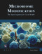 Microbiome Modification (The Superorganism for Good Health) by Patricia Worby, 9781501522444