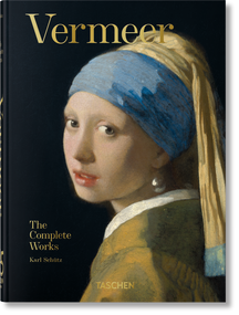 Vermeer (The Complete Works. 45th Ed.) by Karl Schütz, 9783836587921