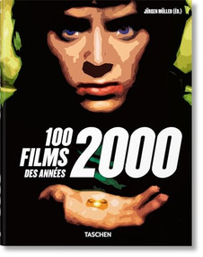 100 films des années 2000 (French Edition) by Jürgen Müller, 9783836587334