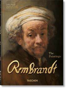 Rembrandt. Les peintures. 45th Ed. (French Edition) by Marieke de Winkel, Rudie van Leeuwen, Volker Manuth, 9783836591744