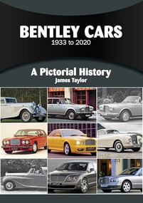 Bentley Cars 1933 to 2020 by James Taylor, 9781836440055
