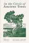 In the Circle of Ancient Trees (Our Oldest Trees and the Stories They Tell) by Valerie Trouet, Blaze Cyan, 9781778402685