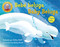 Baby Beluga/Bebé beluga (English-Spanish Bilingual Edition) by Raffi, Ashley Wolff, 9798217118694