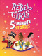 Rebel Girls 5-Minute Stories by Rebel Girls, 9798217126248