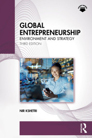 Global Entrepreneurship (Environment and Strategy) - 9781032900179 by Nir Kshetri, 9781032900179