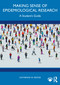 Making Sense of Epidemiological Research (A Student's Guide) by Katherine W. Reeves, 9781041069256