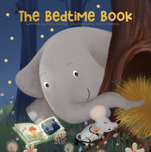 The Bedtime Book - 9781486728978 by Katy Hedley, Paola Camma, 9781486728978