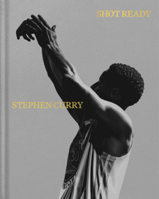 Shot Ready by Stephen Curry, 9780593597293