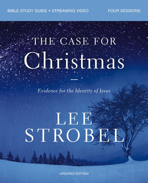 The Case for Christmas Bible Study Guide + Streaming Video, Updated Edition (Evidence for the Identity of Jesus) by Lee Strobel, Bill Butterworth, 9780310179696
