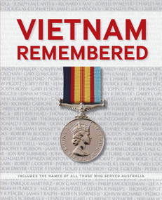 Vietnam Remembered (including the names of all of those who served) by Gregory Pemberton, 9781760796020