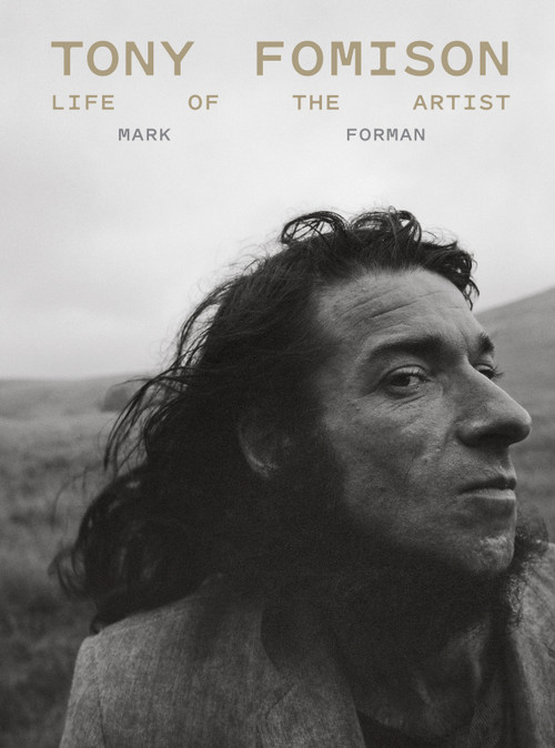 Tony Fomison (Life of the Artist) by Mark Forman, 9781776711277