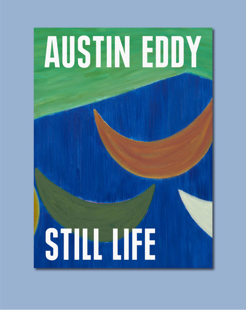 Still Life - 9783864424526 by Austin Eddy, Matthia Löbke, 9783864424526