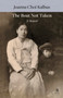 The Boat Not Taken (A North Korean Mother and Her Daughter) by Joanna Choi Kalbus, 9798987719794