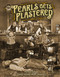 Pearls Gets Plastered (A Pearls Before Swine Treasury) by Stephan Pastis, 9781524892975