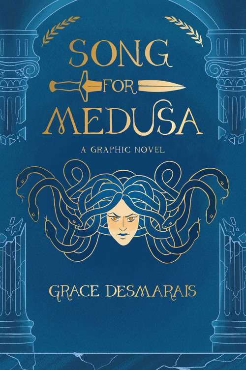 Song for Medusa (A Graphic Novel) by Grace Desmarais, 9798881600242